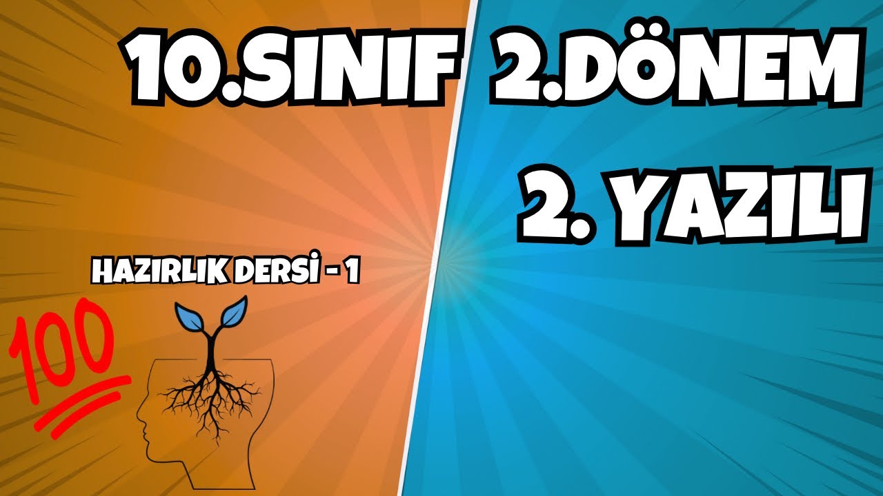 10. Sınıf Matematik 2. Dönem 2. Yazılı 1. Hazırlık Dersi (pdf)
