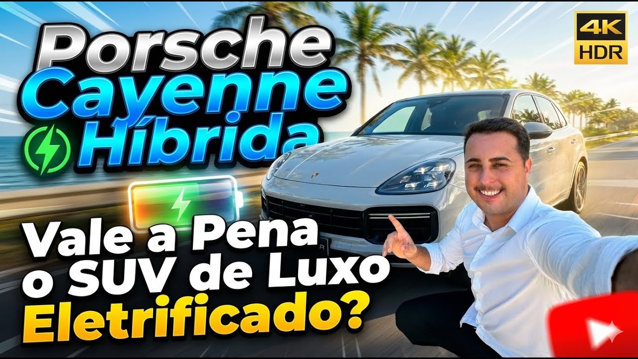 Porsche Cayenne Híbrida: Vale a Pena o SUV de Luxo Eletrificado?