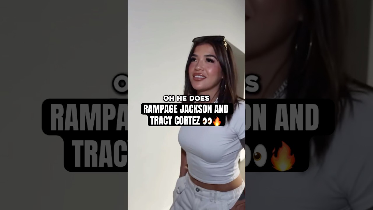 Tracy Cortez gives Rampage Jackson Dating Advice 😳🔥