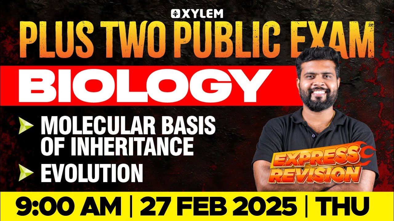 Plus Two Public Exam Biology | Express Revision - Molecular Basis Of Inheritance , Evolution