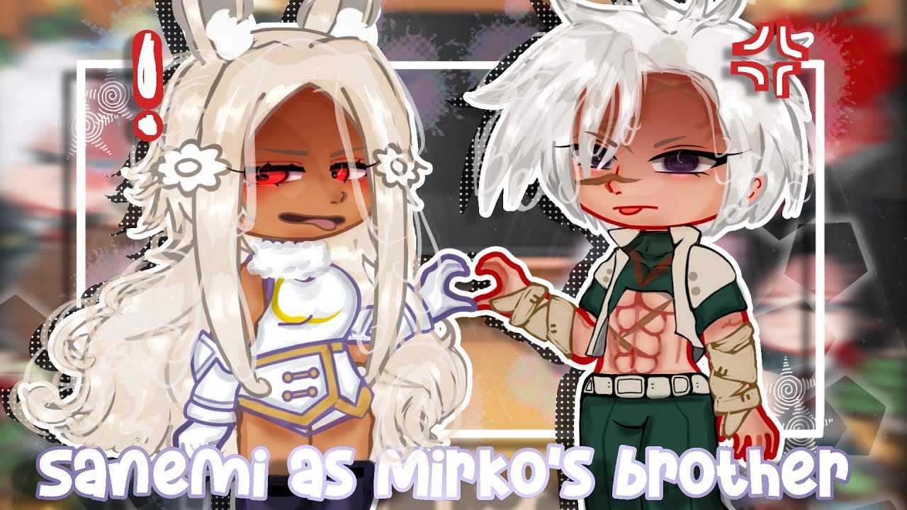Class 1A react to Shinazugawa Sanemi as a Mirko's brother /au/ 🇺🇸🇹🇷
