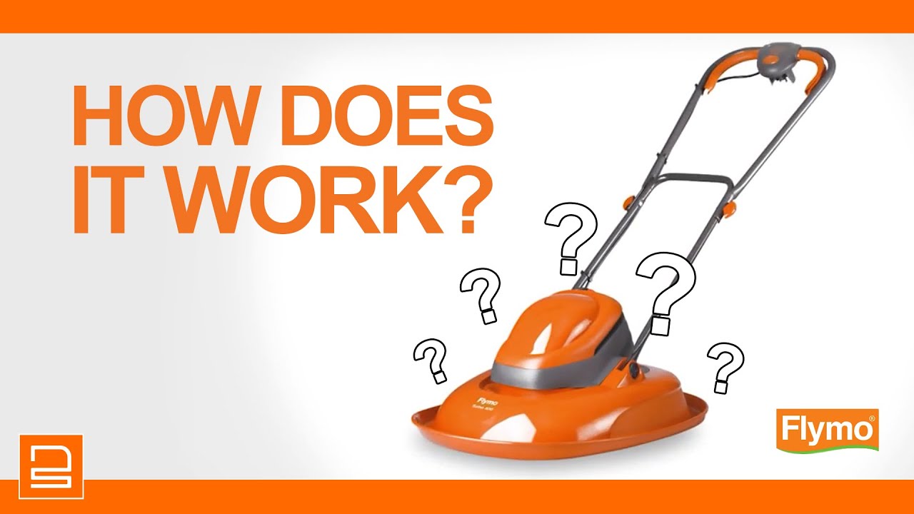 Flymo | How does a Flymo Hover Mower Work?
