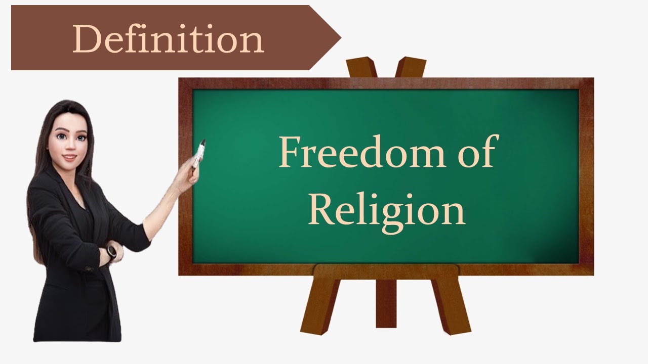 Legal term, definition, Freedom of religion