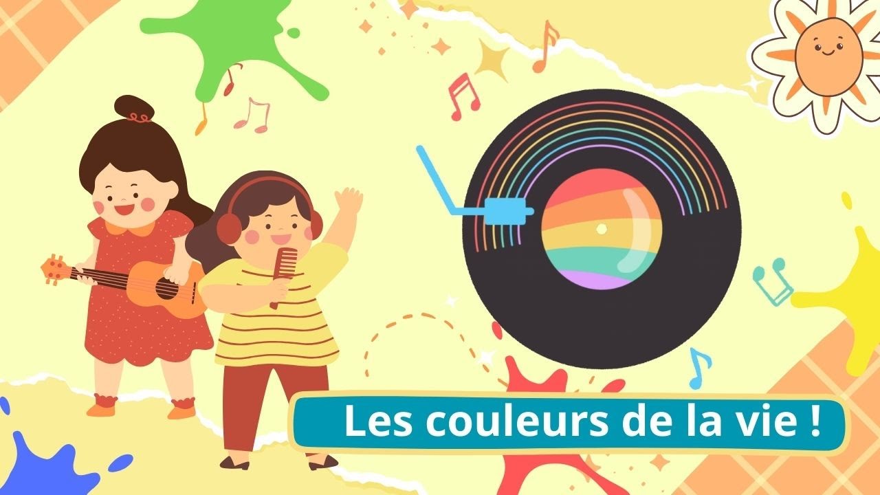 Les couleurs de la vie ! une simple chanson pour enfants