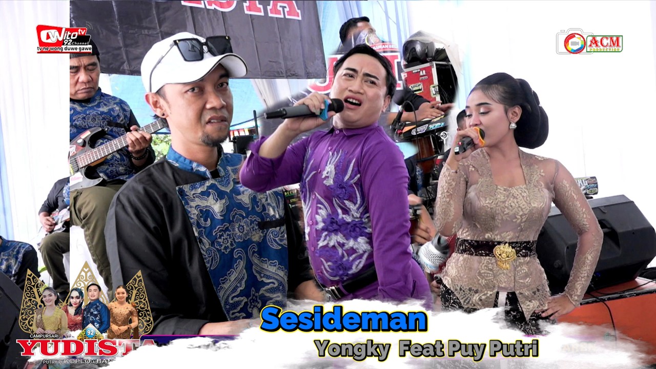 SESIDEMAN -  GUBUK ASMORO   -  YONGKY  feat PUY PUTRI || WITO TV 92 || YUDISTA 92