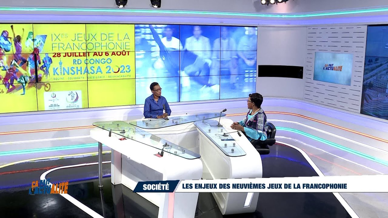 Les enjeux des neuvièmes jeux de la francophonie (Ça fait l'actualité)