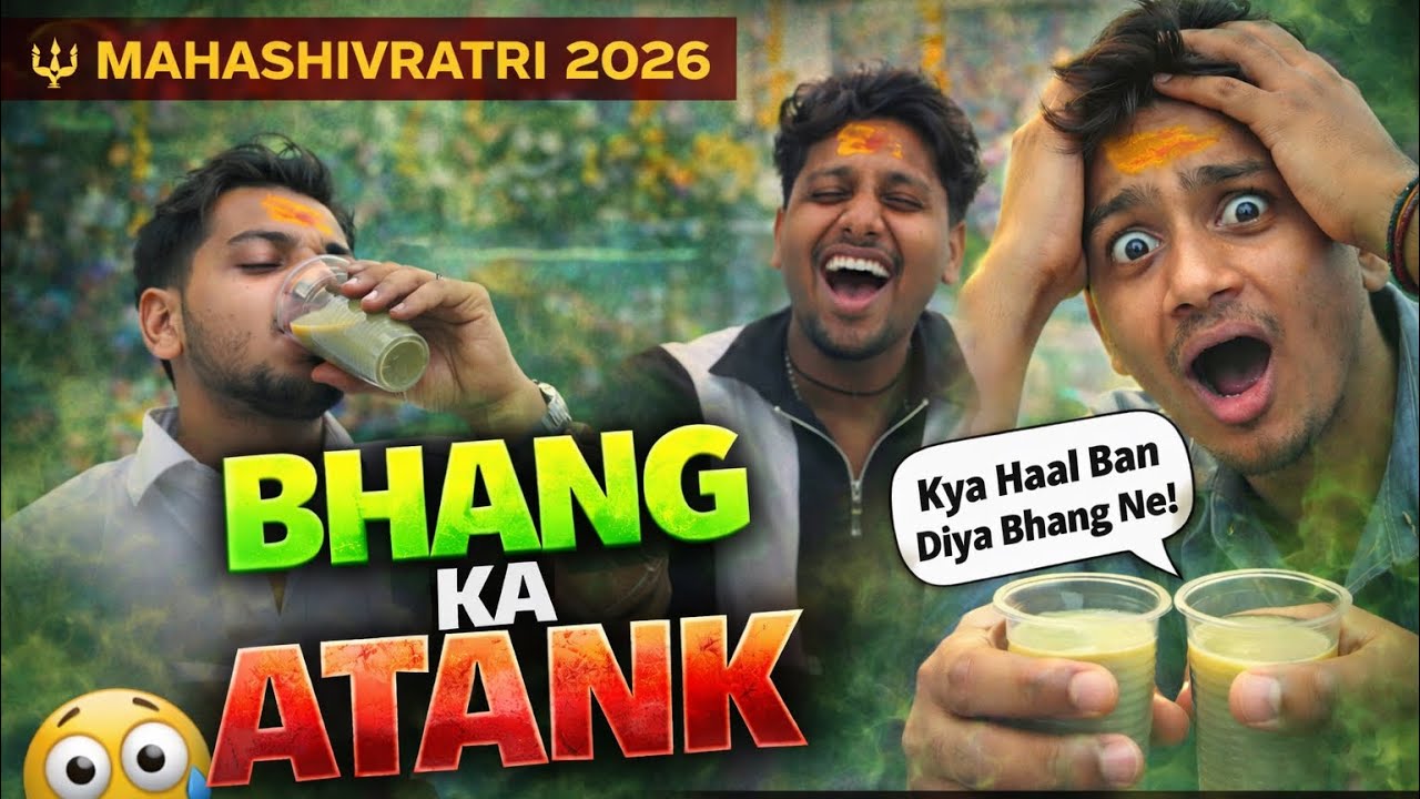 Shivratri Vlog 🔱 3 Bhai Aur Bhang Ki Masti Non-Stop