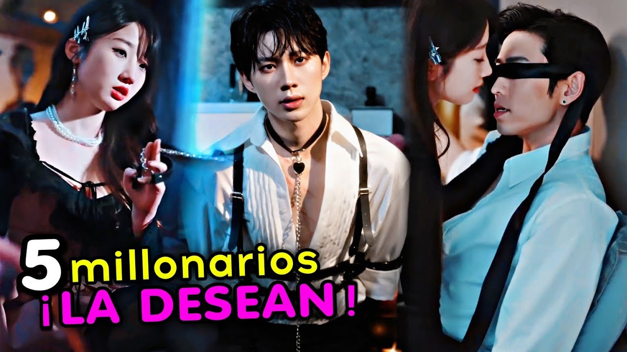 💋RENACIDA como VILLANA logra que 5 MILLONARIOS peleen por CASARSE CON ELLA (resumen)