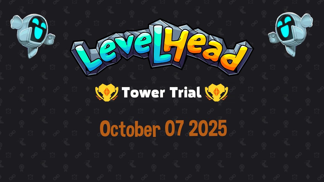 Levelhead Tower Trial October 7 2025