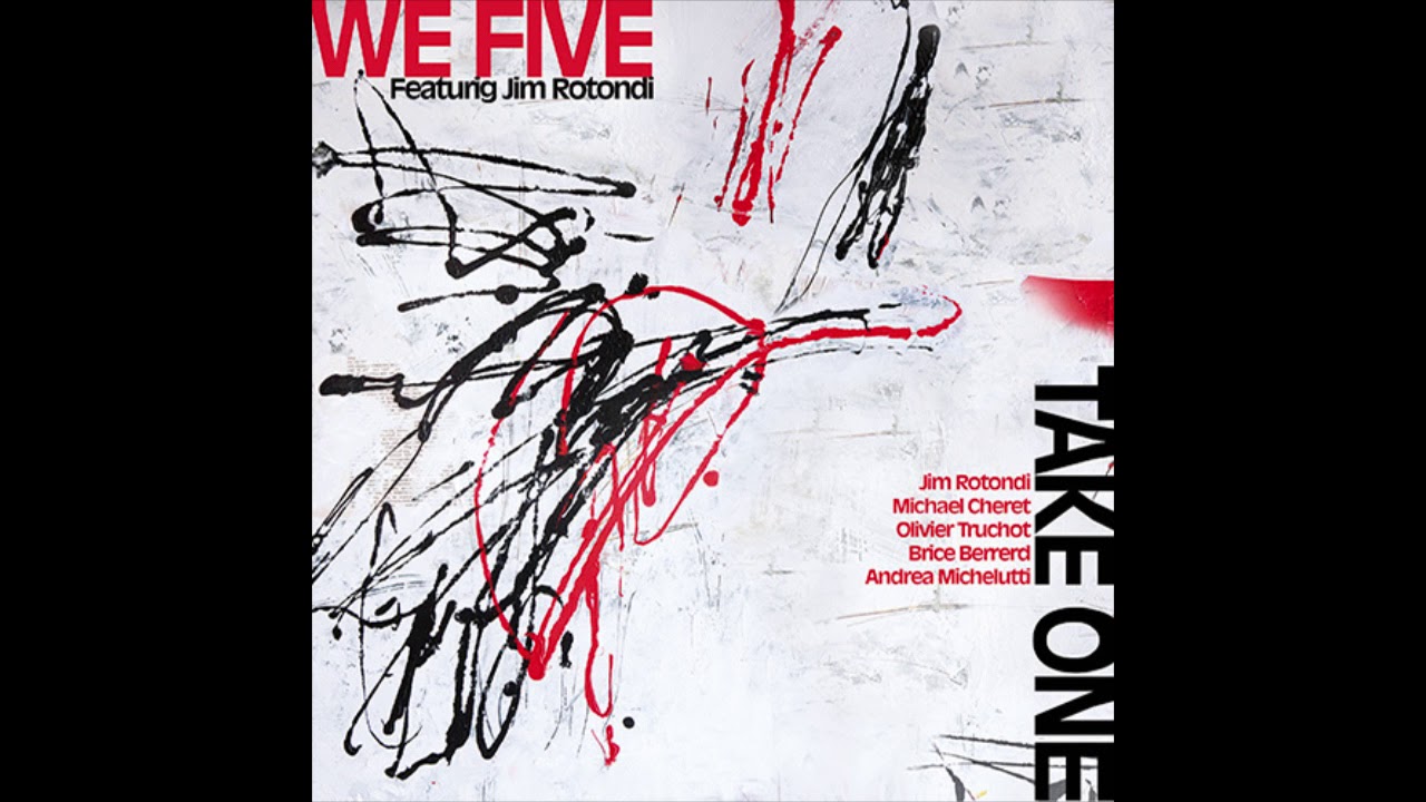 We Five quintet feat Jim Rotondi