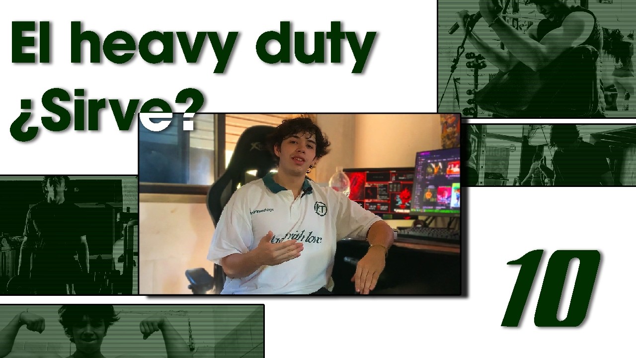 HEAVY DUTY, SIRVE?/1 mes haciendo HEAVY DUTY