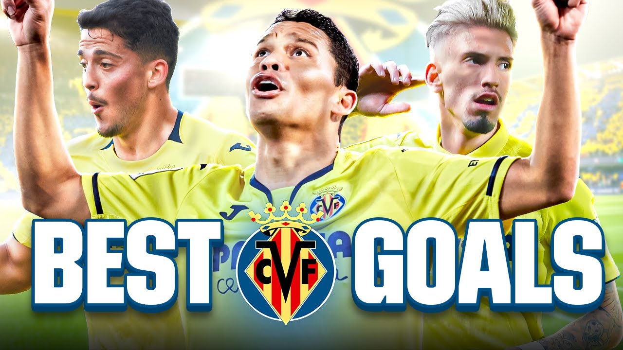 VILLARREAL CF: un GOL INCREÍBLE contra CADA EQUIPO de LALIGA EA SPORTS