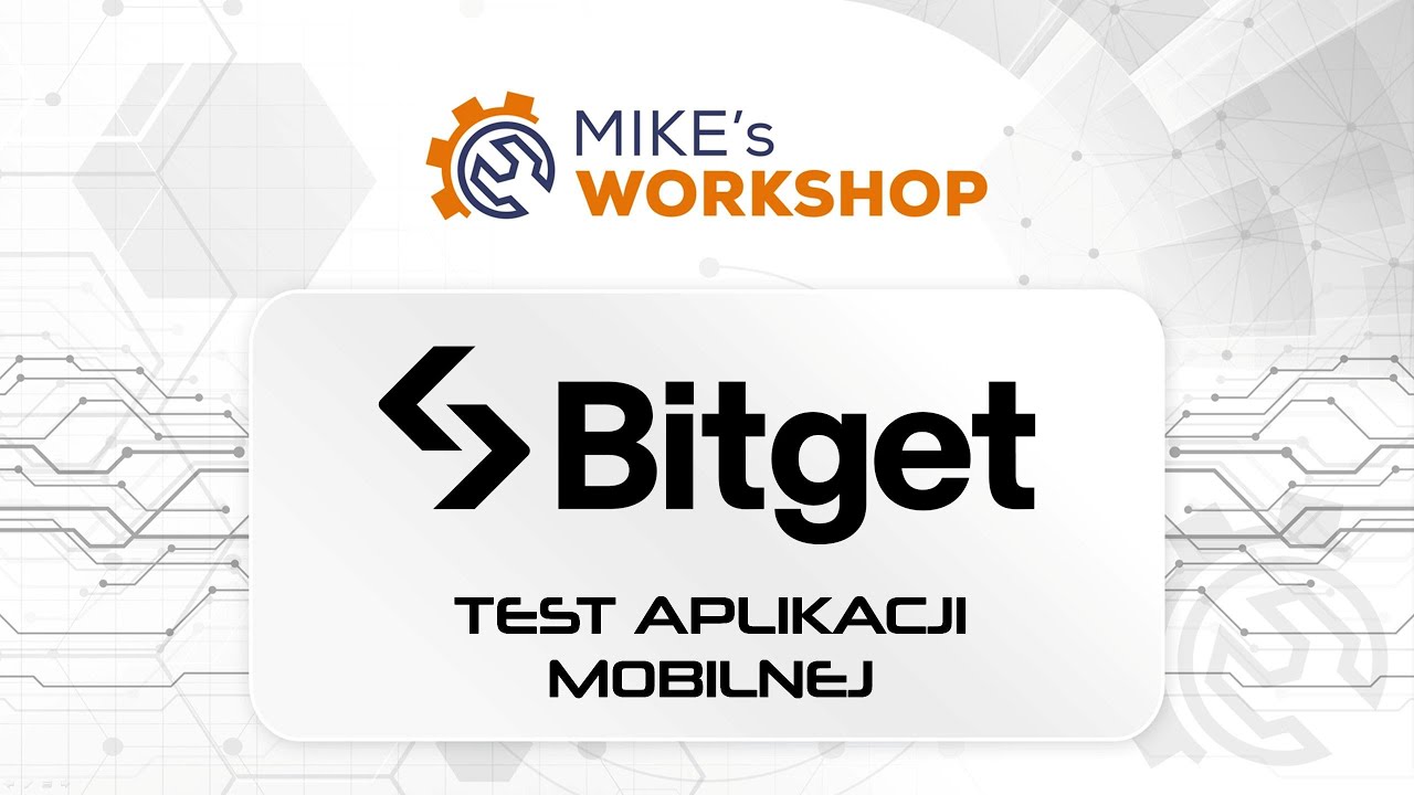 BITGET - TEST APLIKACJI MOBILNEJ