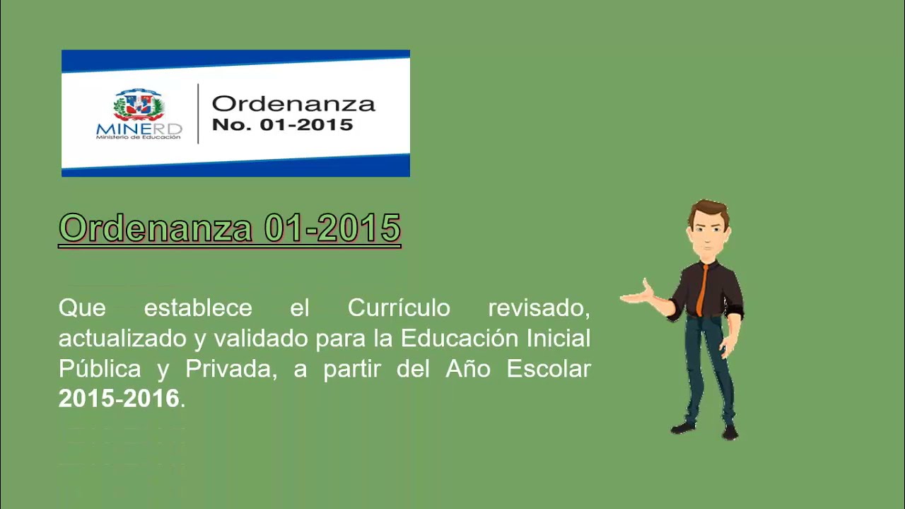ORDENANZAS DEL NUEVO DISEÑO CURRICULAR DE EDUCACION DOMINICANO