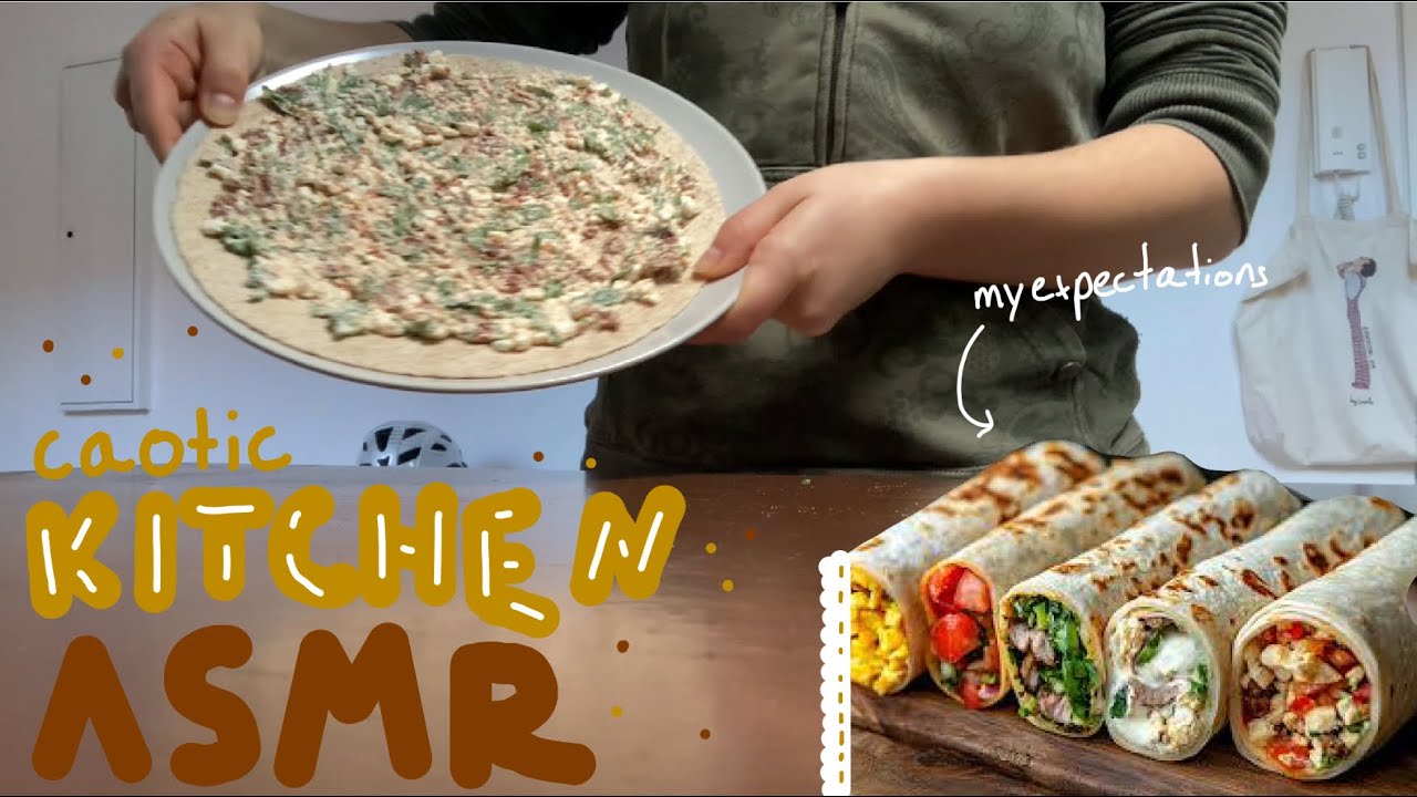 chaotic kitchen time 👀🌯 (asmr) 