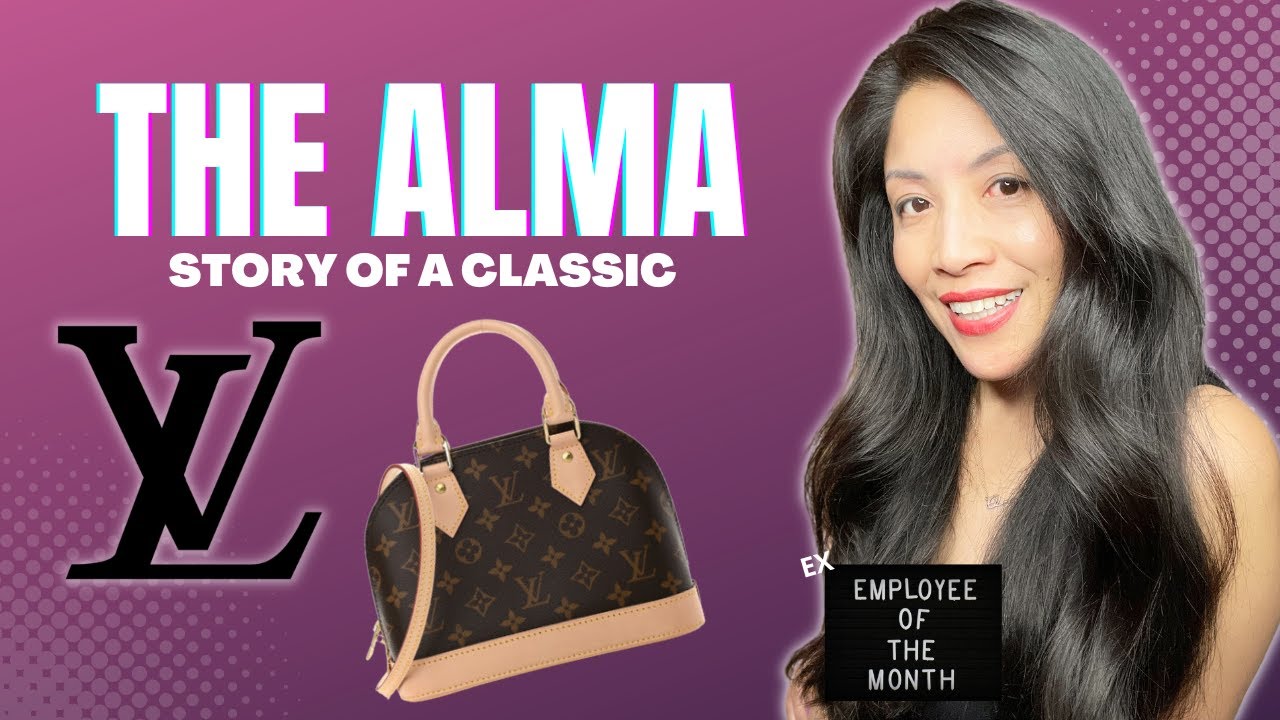 THE LOUIS VUITTON ALMA, history, iconic bag, advice from an ex Client Advisor of Louis Vuitton