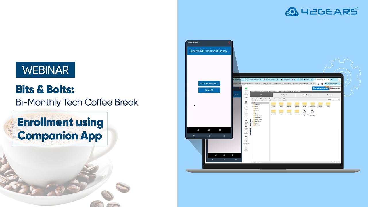 Bits & Bolts | EMEA | Episode 34: Enrolling WearOS Devices with SureMDM Companion App