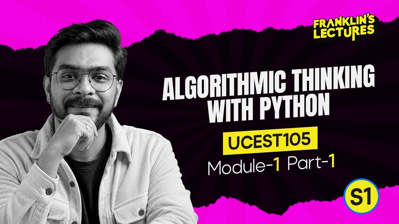 B.Tech S1 Algorithmic thinking with Python | CHANDRA BATCH - DEMO CLASS | Franklin's lectures | KTU