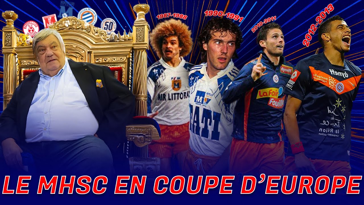 L'histoire du Montpellier Hérault en coupe d'Europe
