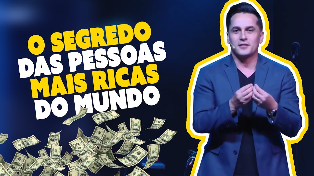 O Segredo das Pessoas Mais Ricas do Mundo | Márcio Micheli