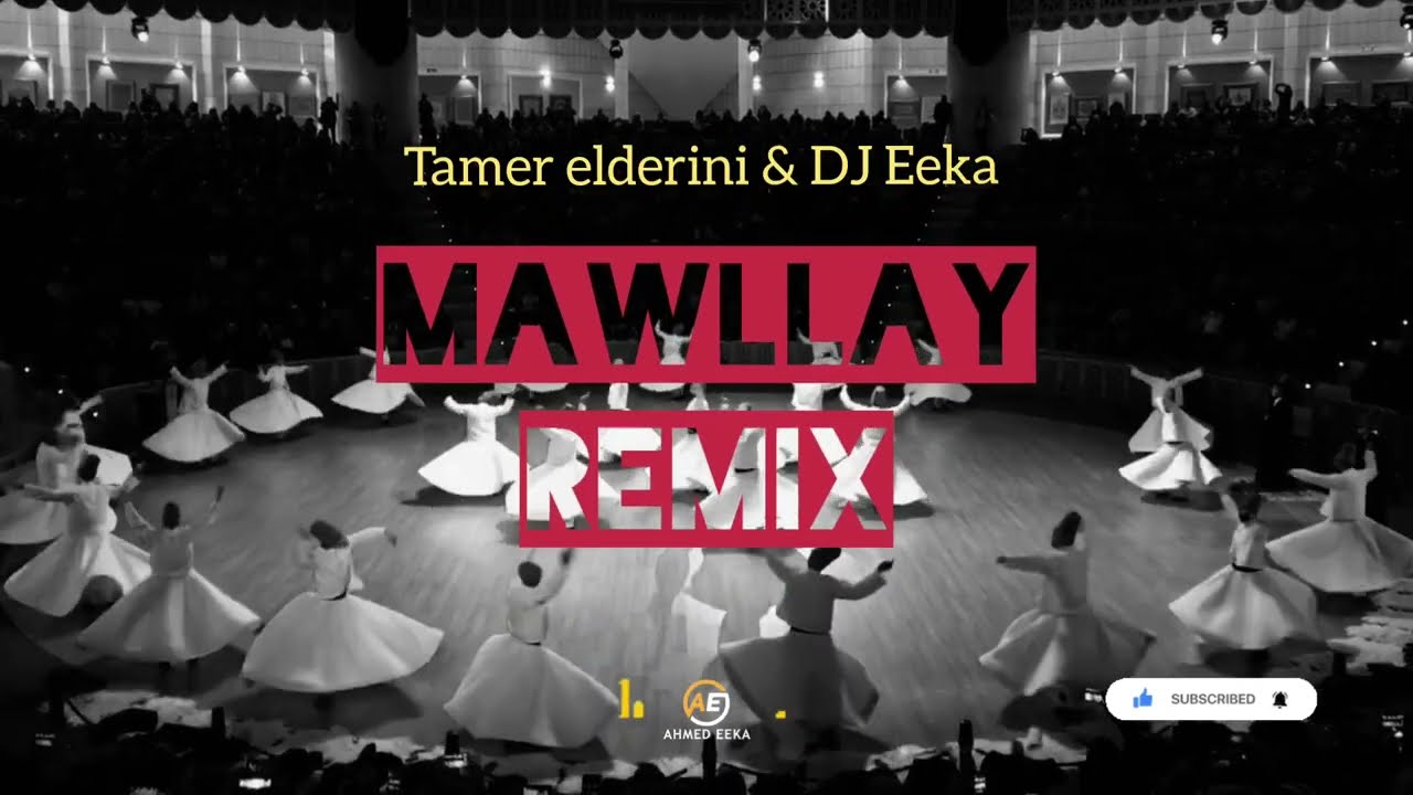 MAWLLAY Remix 2026 - DJ Eeka 