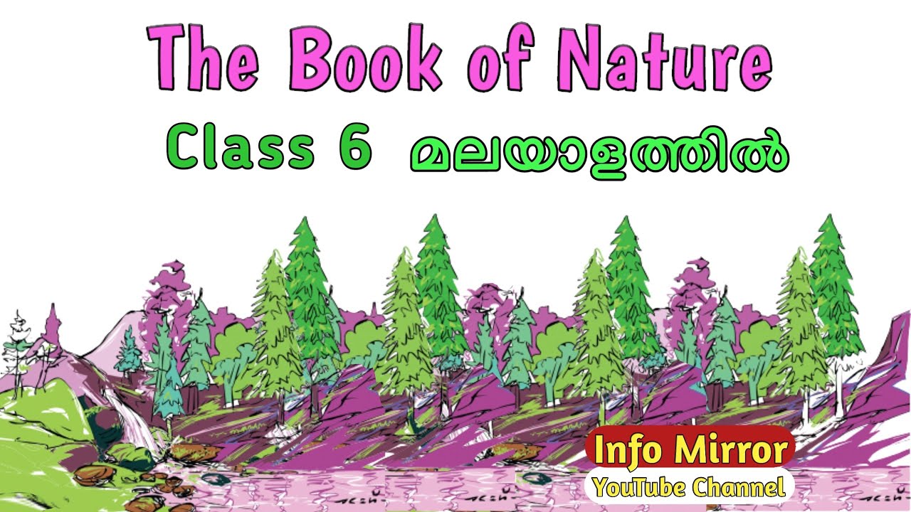 The Book of Nature| Malayalam Explanation | Class 6 |  Kerala Syllabus