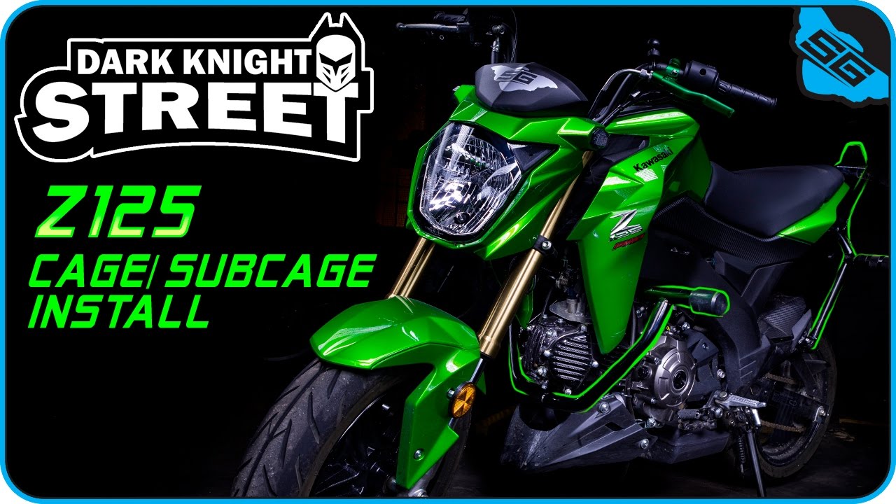 Dark Knight Street   Kawasaki Z125 Pro Cage + Subcage install