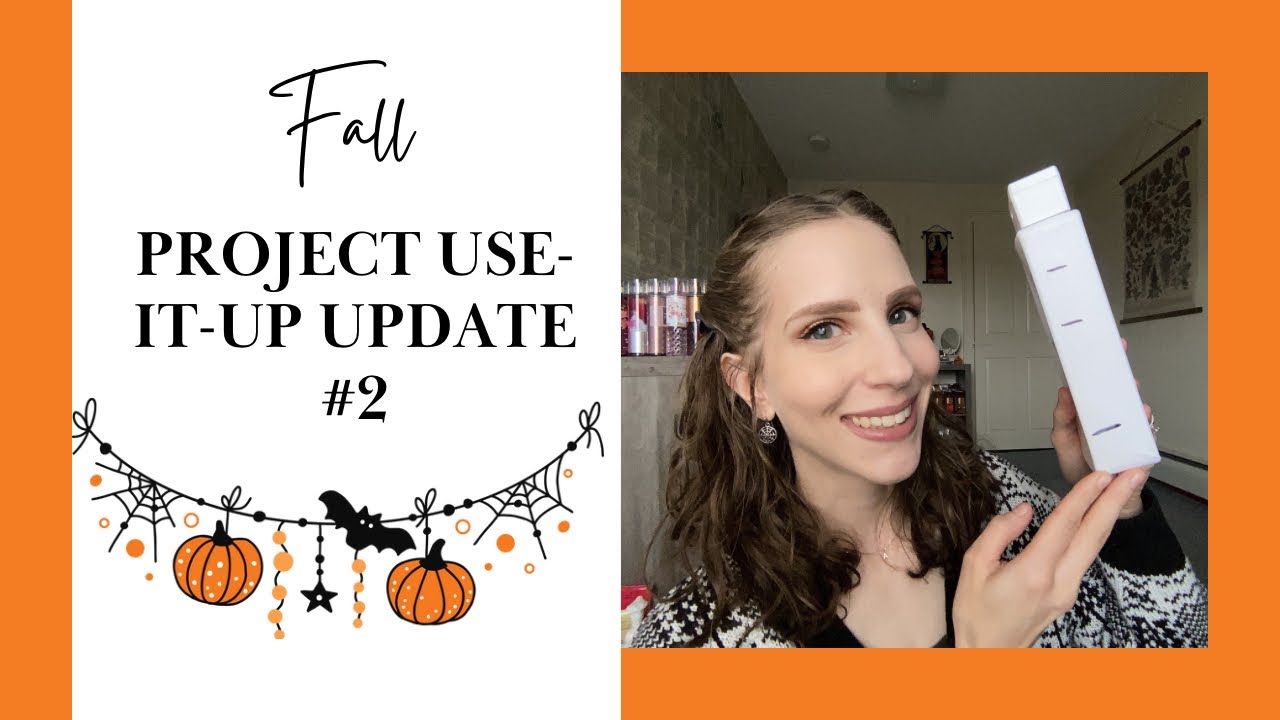 FALL PROJECT USE-IT-UP 2023 UPDATE #2! | I finished 20 PRODUCTS!