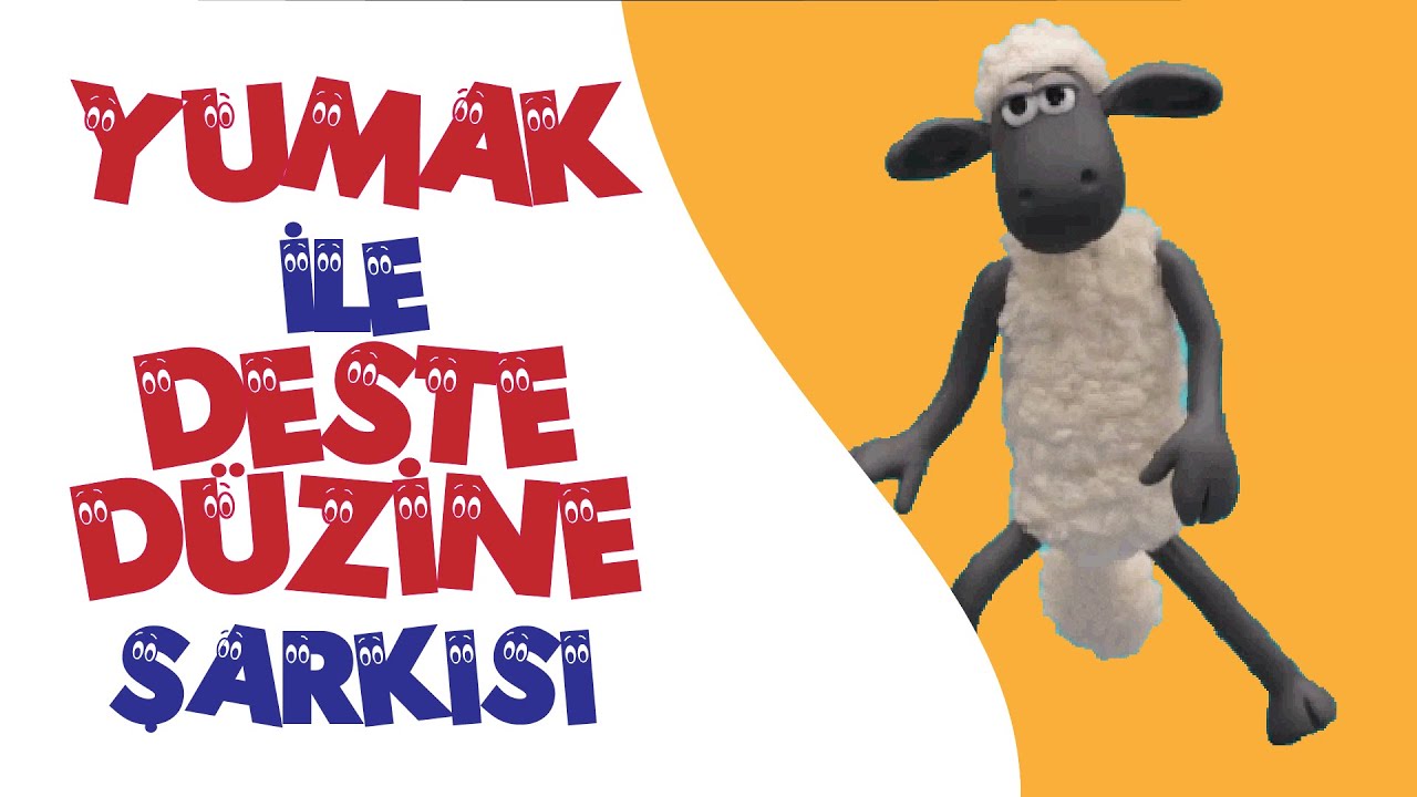 Yumak ile Deste-Düzine Şarkısı | Eğitsel Çocuk Şarkıları