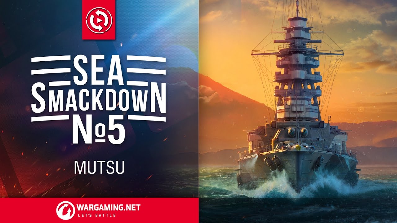Sea Smackdown - #5 Mutsu