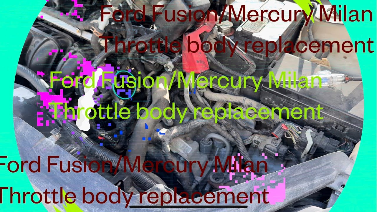 2010-2018 Ford Fusion Throttle body replacement