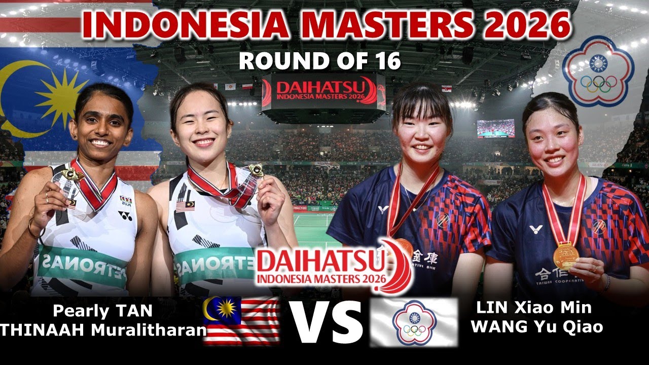 Pearly TAN THINAAH Muralitharan vs LIN Xiao Min WANG Yu Qiao | Indonesia Masters 2026 Badminton