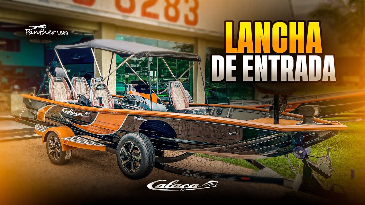 Panther L 600, a lancha de entrada da Calaça que vai te surpreender!