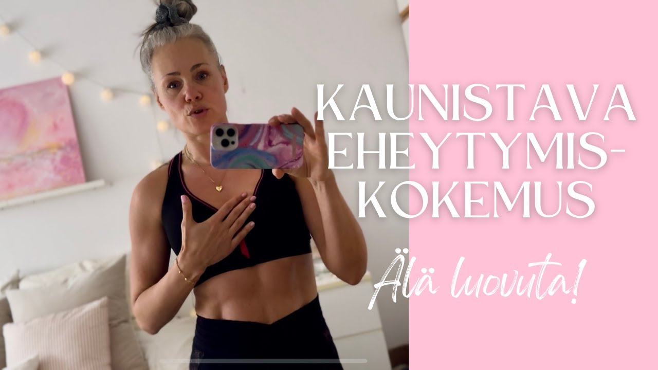 Kaunistava EHEYTYMISKOKEMUS &hearts;️🥦☀️ &Auml;l&auml; luovuta!!