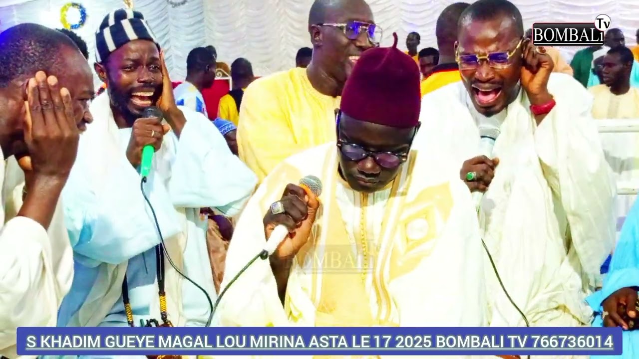 S khadim Gueye magal lou mirina asta le 17 2025 bombali TV