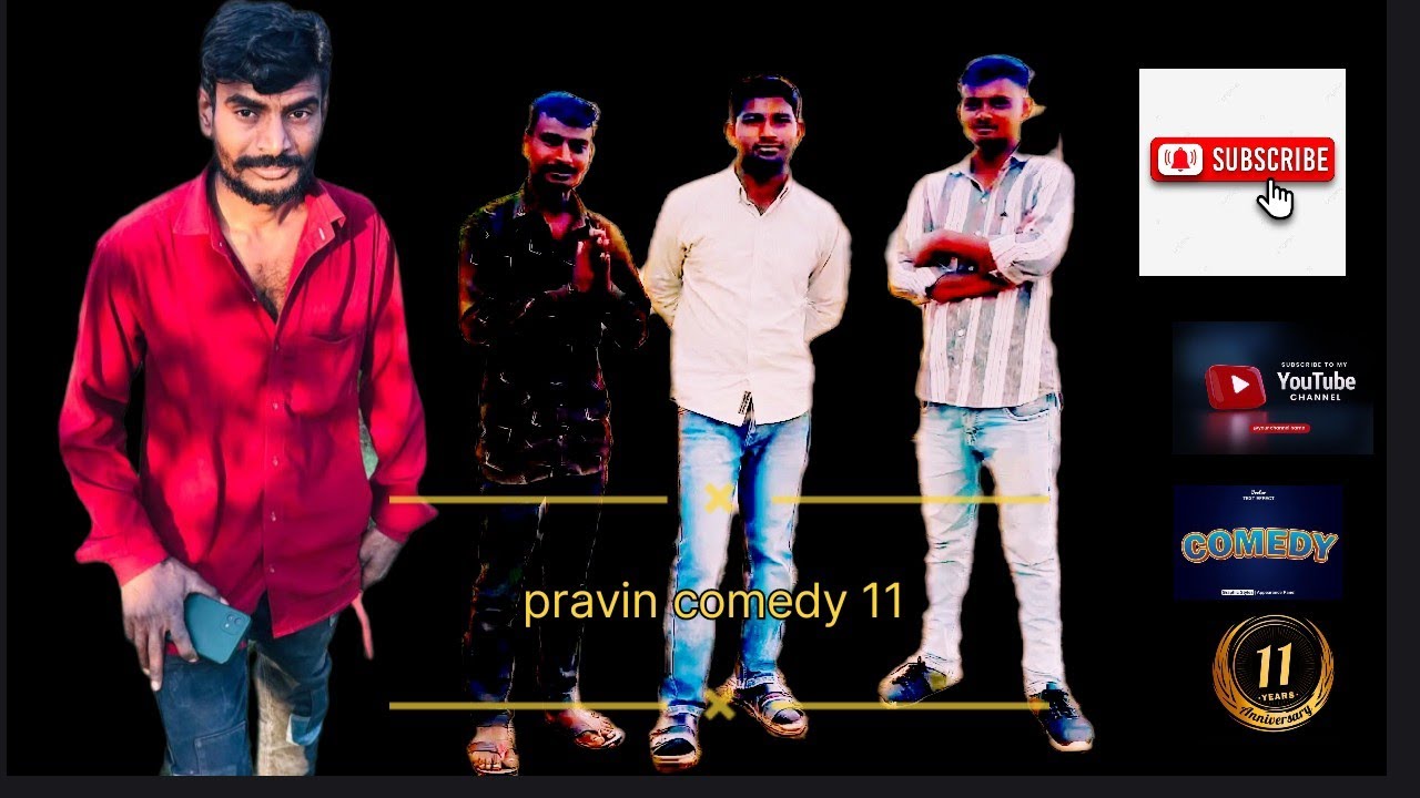 PRAVIN COMEDY 11 is live!