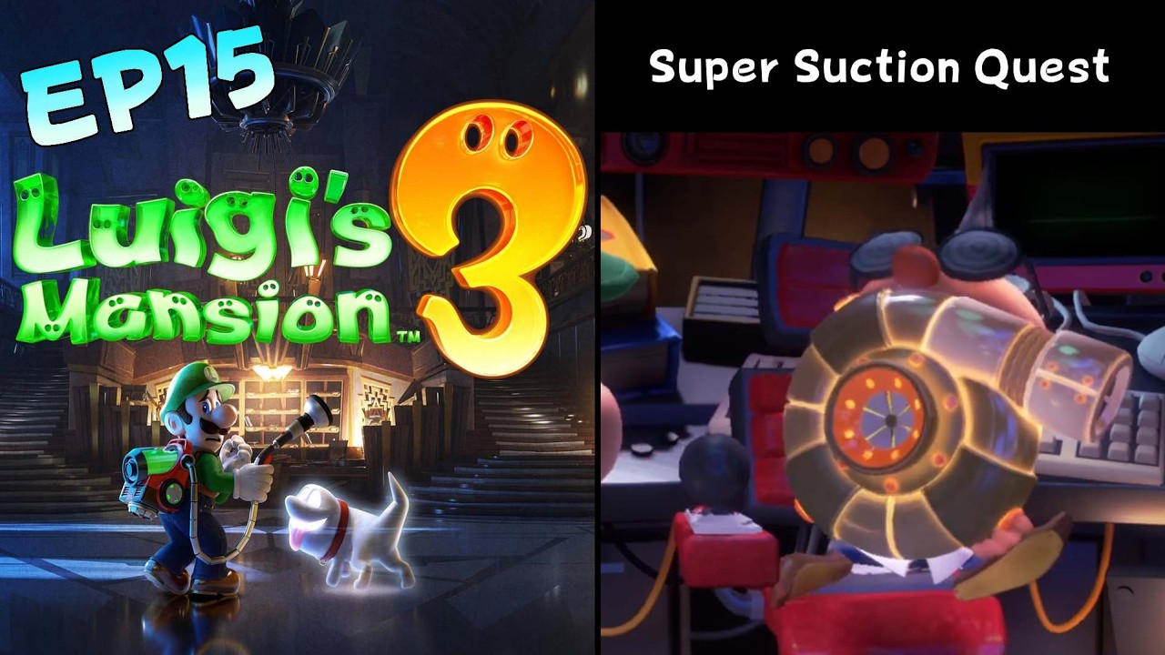 Luigi’s Mansion 3 – Episode 15: Super Suction Quest