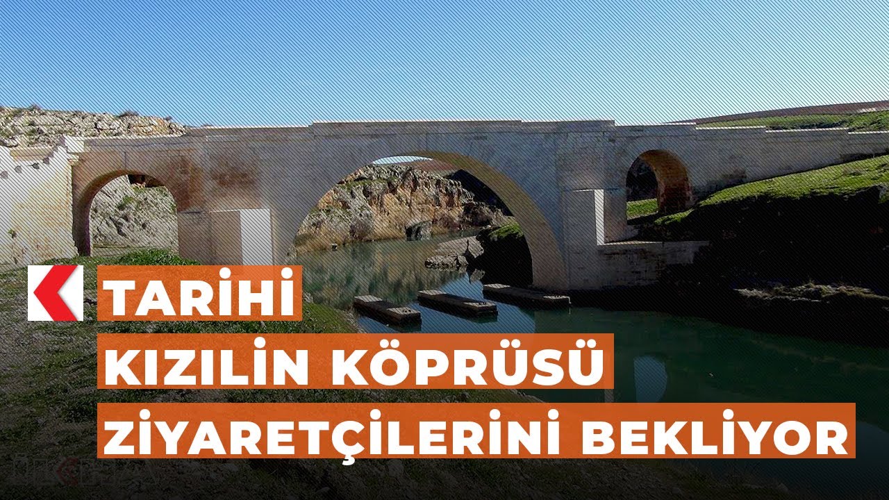 Tarihi Kızılin Köprüsü ziyaretçilerini bekliyor