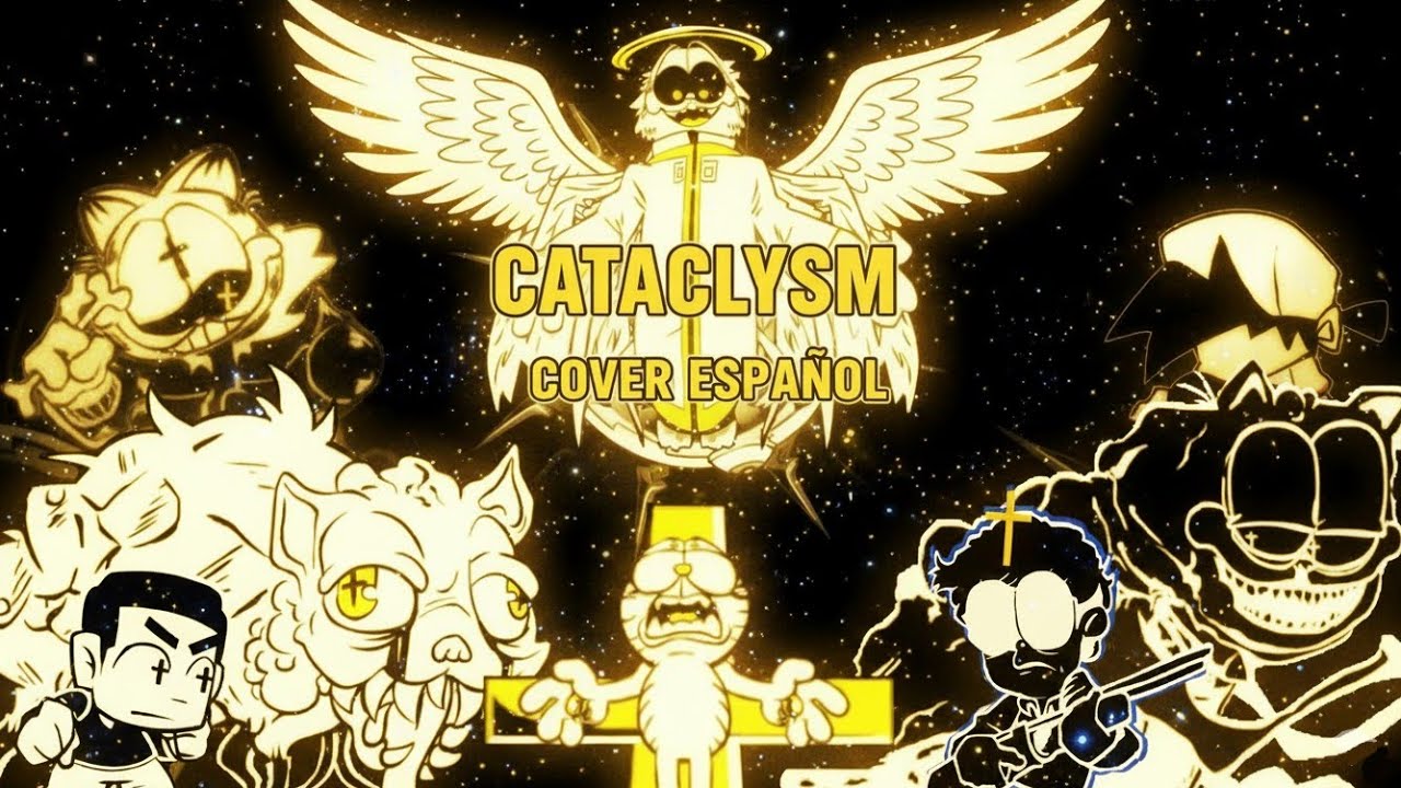 CATACLYSM COVER ESPA&Ntilde;OL // FNF Gorefield V2 Mod