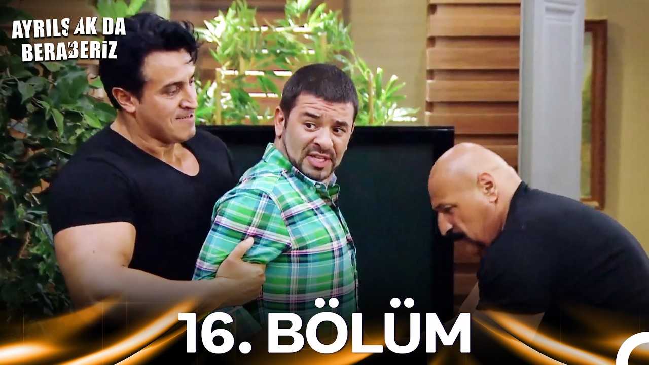 #YENİDEN Ayrılsak da Beraberiz 16. Bölüm (Kısa Versiyon)