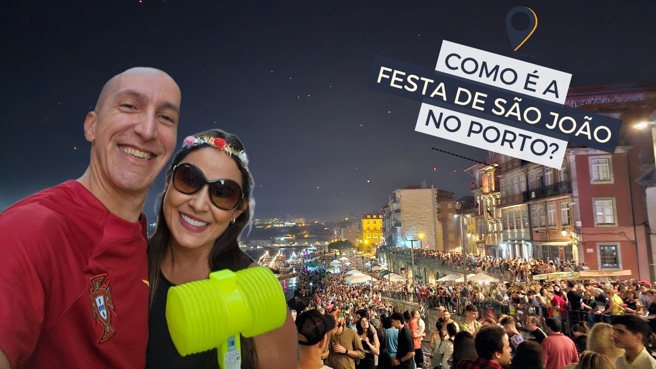 A Festa de São João no Porto: A celebração mais vibrante e imperdível do ano!