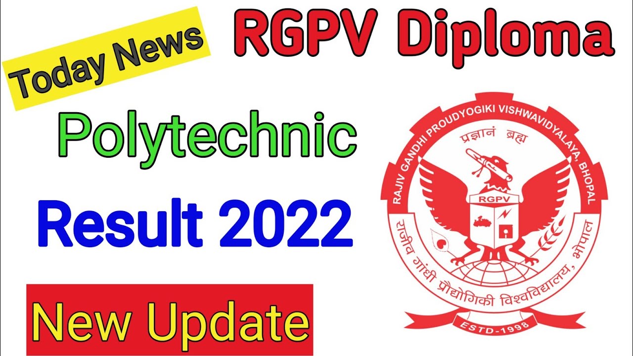RGPV Diploma Students New Update | Rgpv Polytechnic Result Declared 2022.