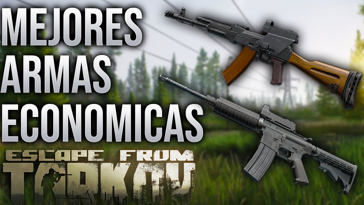 LAS MEJORES ARMAS BARATAS Traders Level 1 y 2 para Early Wipe en Escape From Tarkov