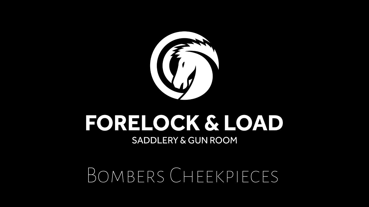 Bombers Cheekpieces | Forelock & Load