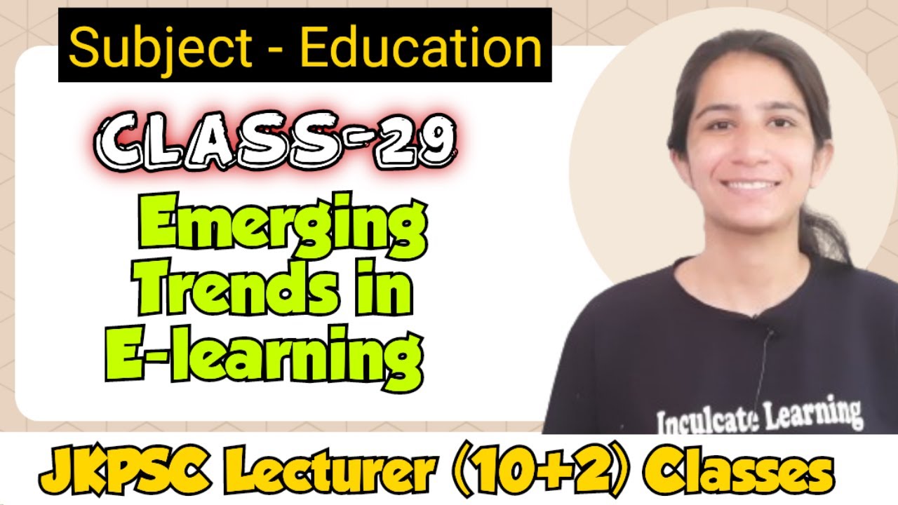 Class-29 Emerging Trends in e-Learning |Artificial Intelligence in Education#jkpsclecturerjobs#jkpsc