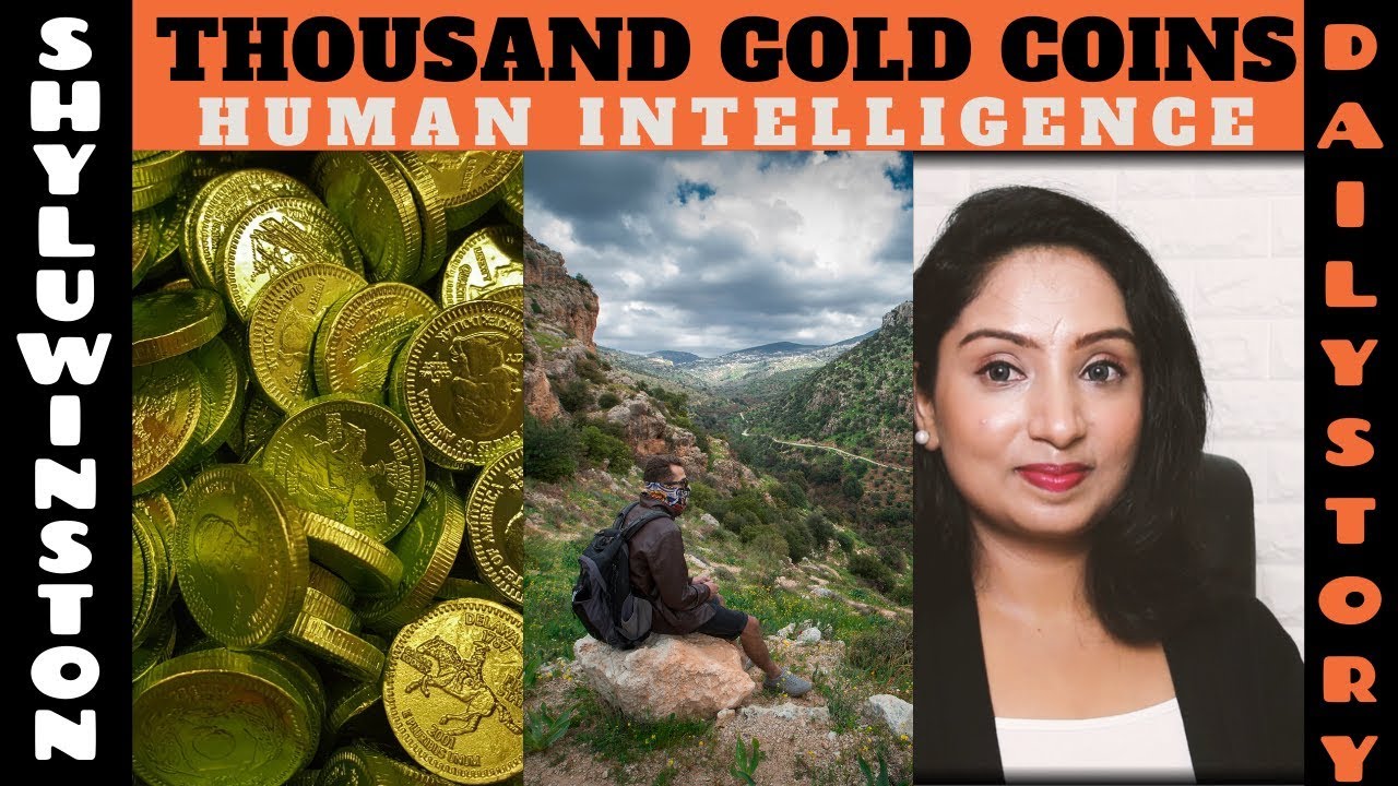 Thousand Gold Coins | Human intelligence