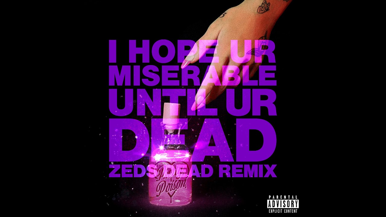 Nessa Barrett - i hope ur miserable until ur dead (Zeds Dead Remix) [official audio]
