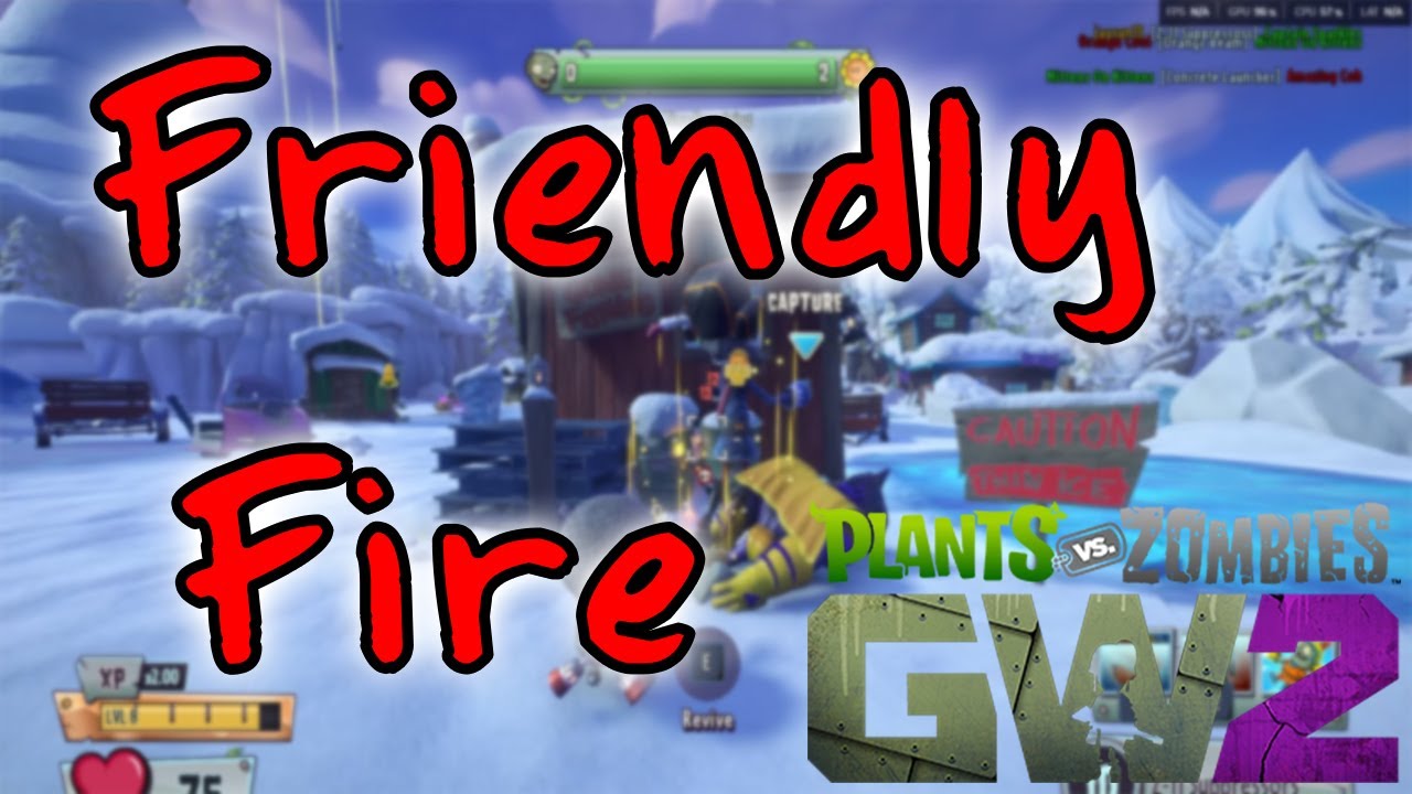 Friendly Fire (PVZ GW2 MOD SHOWCASE)
