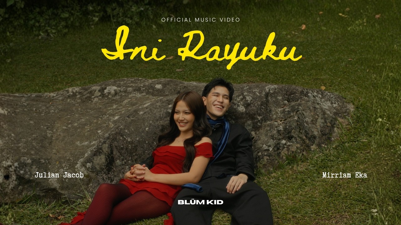 Julian Jacob, Mirriam Eka - Ini Rayuku (Official Music Video)