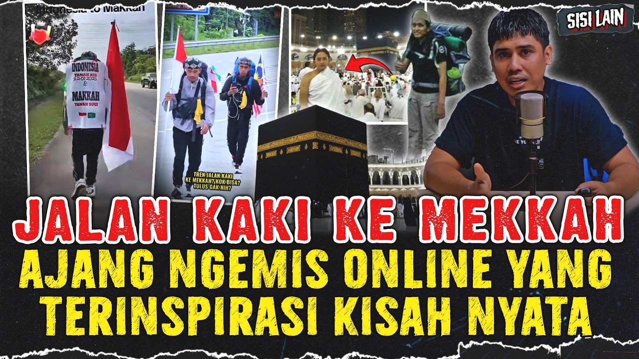 JALAN KAKI KE MEKKAH HANYA NGEMIS ONLINE?! TERNYATA DULU BENERAN PERNAH ADA YANG BERHASIL !